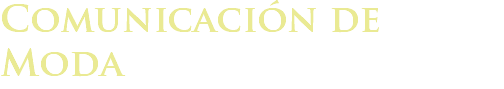 Comunicación de Moda